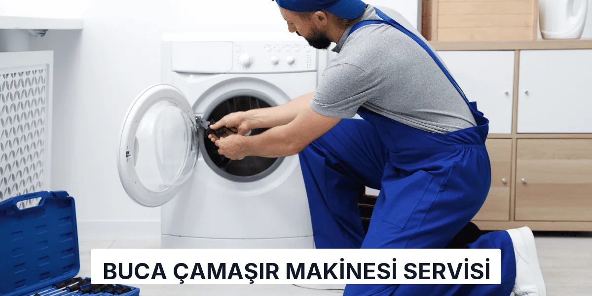 Buca Çamaşır Makinesi Servisi